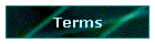 Terms